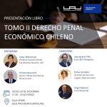 Presentación: Tomo II Derecho Penal Económico Chileno.