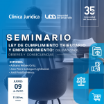 Seminario Ley de cumplimiento tributario y emprendimiento: Obligaciones, deberes y consecuencias.